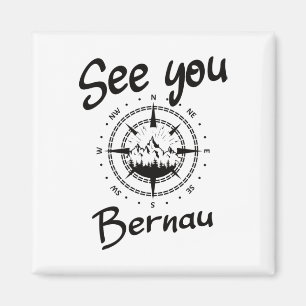 See You Hiking Bernau Germany Vacation Ski Comp Magnet