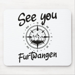 See You Hiking Furtwangen Germany Vacation Ski Com Mouse Pad