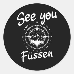 See You Hiking Füssen Germany Vacation Ski Comp  Classic Round Sticker