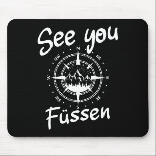 See You Hiking Füssen Germany Vacation Ski Comp  Mouse Pad