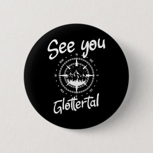 See You Hiking Glottertal Germany Vacation Ski Com 6 Cm Round Badge