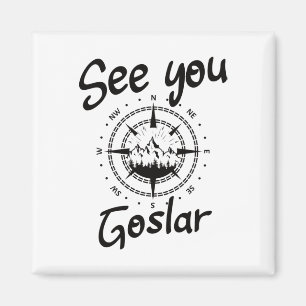 See You Hiking Goslar Germany Vacation Ski Comp Magnet