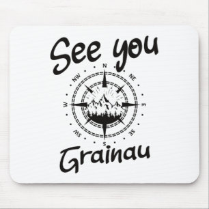 See You Hiking Grainau Germany Vacation Ski Comp Mouse Pad