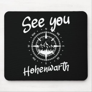 See You Hiking Hohenwarth Germany Vacation Ski Com Mouse Pad