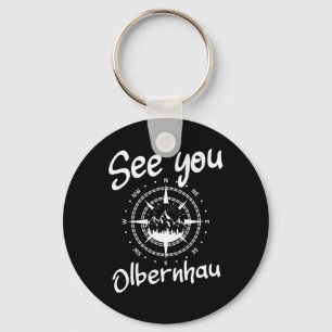 See You Hiking Olbernhau Germany Vacation Ski Comp Key Ring