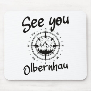 See You Hiking Olbernhau Germany Vacation Ski Comp Mouse Pad