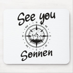 See You Hiking Sonnen Germany Vacation Ski Comp  Mouse Pad