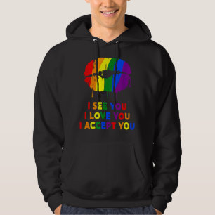 See You I Love You I Accept You Lgbt Lips Hoodie