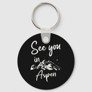 See You In Aspen Usa Vacation Ski Hiking Key Ring