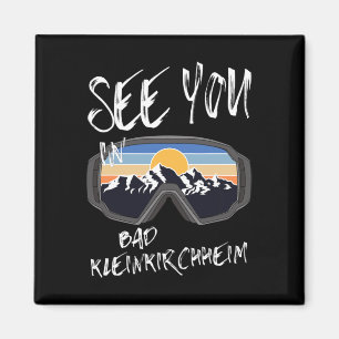 See You In Bad Kleinkirchheim Kärnten Hiking Vacat Magnet