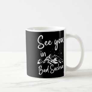 See You In Bad Sachsa Germany Vacation Ski Coffee Mug