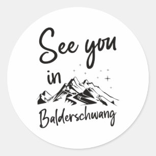 See You In Balderschwang Germany Vacation Ski Classic Round Sticker