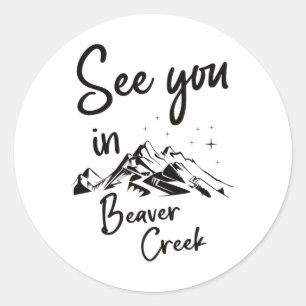 See You In Beaver Creek Usa Vacation Ski Comp  Classic Round Sticker