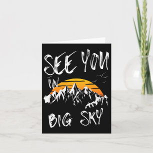 See You In Big Sky Skiing Usa Vacation Ski Hiking Card
