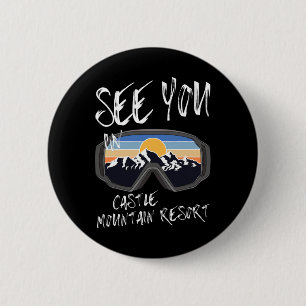 See You In Castle Mountain Resort Vacation Ski Gog 6 Cm Round Badge