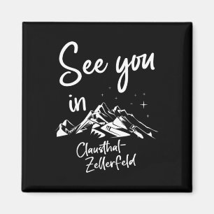 See You In Clausthal-zellerfeld Snowboarding Vacat Magnet