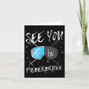 See You In Fieberbrunn Sheimerburger Land Vacation Card