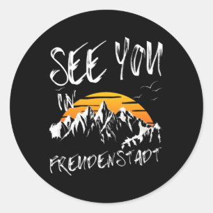 See You In Freudenstadt Germany Vacation Ski Classic Round Sticker