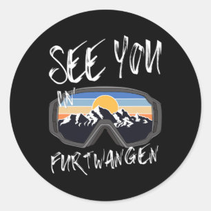 See You In Furtwangen Germany Vacation Ski 1 Classic Round Sticker