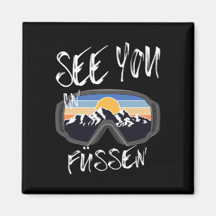 See You In Füssen Germany Vacation Ski Goggles Magnet