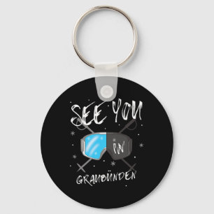 See You In Graubünden Switzerland Vacation Ski Gog Key Ring