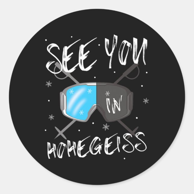 See You In Hohegeiß Germany Vacation Ski Goggles  Classic Round Sticker (Front)