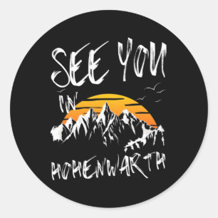See You In Hohenwarth Germany Vacation Ski Classic Round Sticker