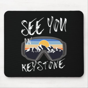 See You In Keystone Usa Vacation Ski Goggles Mouse Pad