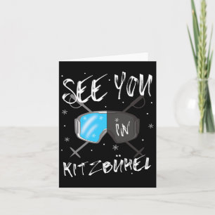 See You In Kitzbühel Tyrol Vacation Ski Goggles Card