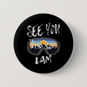 See You In Lam Germany Vacation Ski Goggles 6 Cm Round Badge