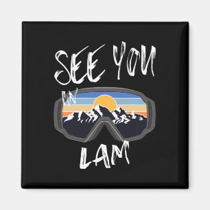 See You In Lam Germany Vacation Ski Goggles Magnet