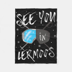 See You In Lermoos Tyrol Vacation Ski Fleece Blanket