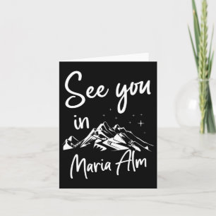 See You In Maria Alm Sheimerburger Land Austria Va Card