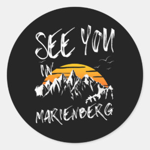See You In Marienberg Germany Vacation Ski Classic Round Sticker
