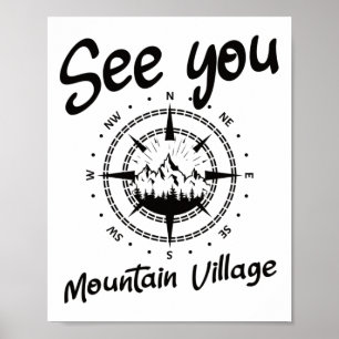 See You In Mountain Village Colorado Vacation Ski  Poster