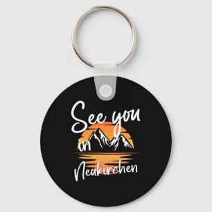 See You In Neukirchen Germany Vacation Ski 1 Key Ring