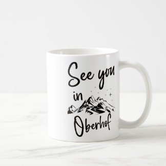 See You In Oberhof Germany Vacation Ski  Coffee Mug