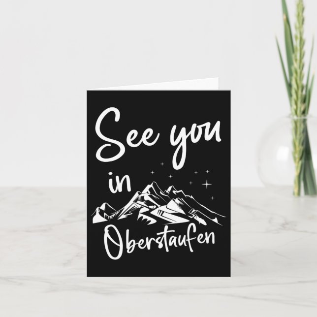 See You In Oberstaufen Germany Vacation Ski  Card (Front)