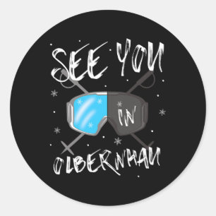 See You In Olbernhau Germany Vacation Ski Goggles Classic Round Sticker