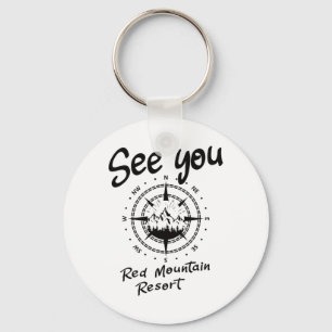 See You In Red Mountain Resort Hiking Vacation Ski Key Ring