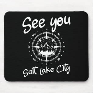 See You In Salt Lake City Usa Vacation Ski Hiking Mouse Pad