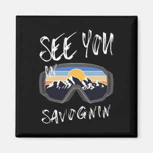 See You In Savognin Switzerland Hiking Vacation Sk Magnet