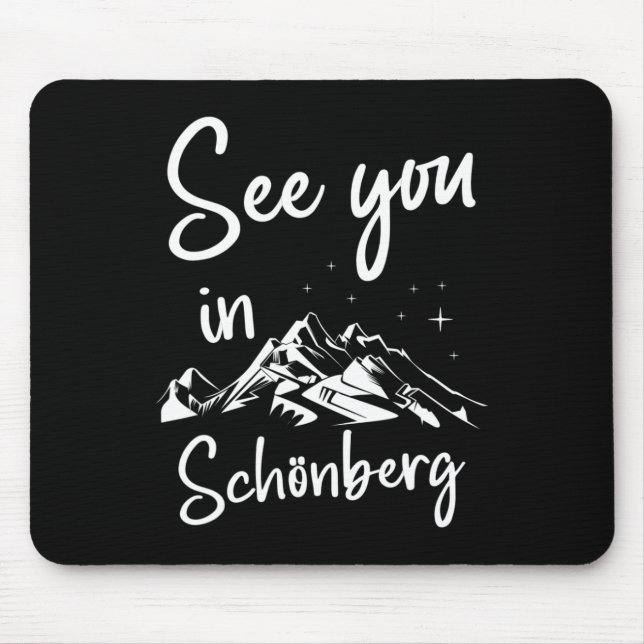 See You In Schönberg Germany Vacation Ski  Mouse Pad (Front)