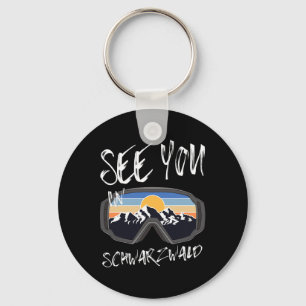 See You In Schwarzwald Hiking Vacation Ski Goggles Key Ring