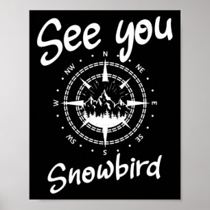 See You In Snowbird Usa Vacation Ski Comp Poster