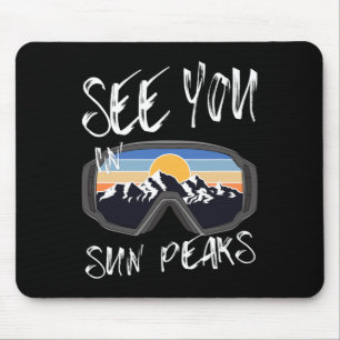 See You In Sun Peaks Vacation Ski Goggles Mouse Pad
