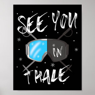 See You In Thale Germany Vacation Ski Goggles Poster