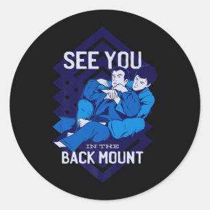 See You In The Back Mount Premium Classic Round Sticker