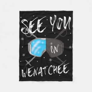 See You In Wenatchee Usa Vacation Ski Goggles  Fleece Blanket