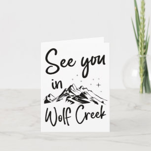 See You In Wolf Creek Usa Vacation Ski Card
